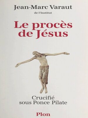 cover image of Le procès de Jésus